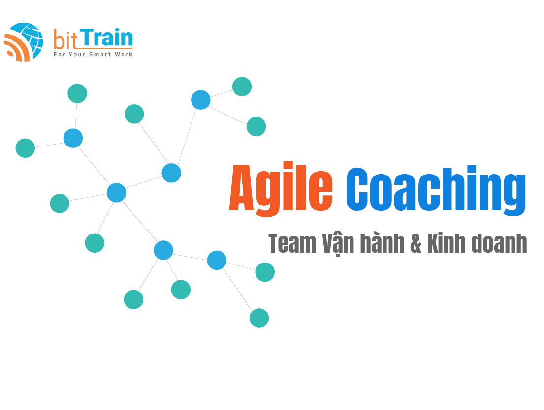 Huấn luyện Agile - Team Vận hành và Kinh doanh
